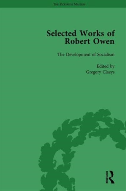 Book cover of: Selected Works of Robert Owen vol II. By: Gregory Claeys