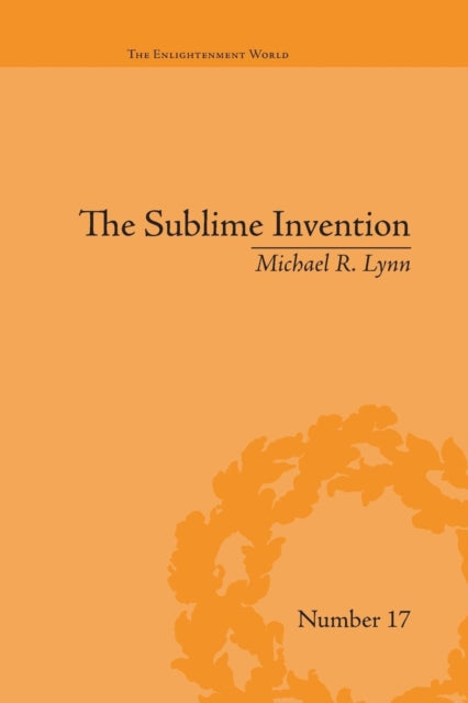 Book cover of: Sublime Invention. By: Michael R. Lynn