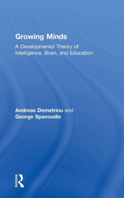 Book cover of: Growing Minds. By: Andreas Demetriou