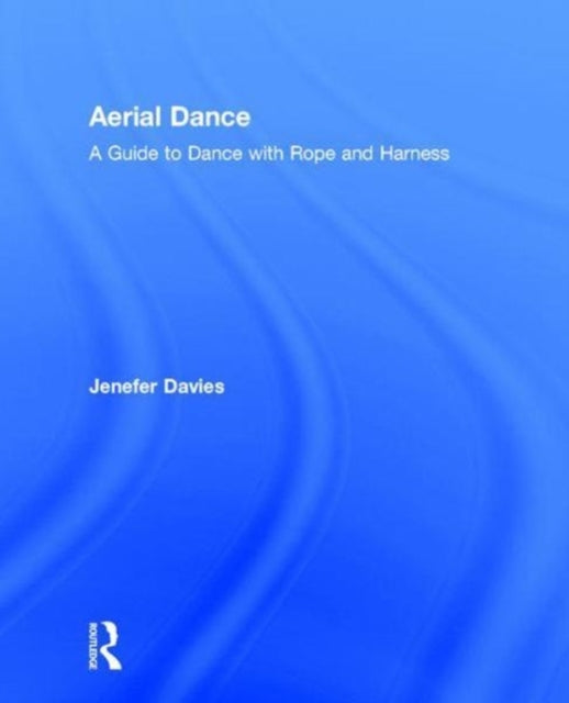 Book cover of: Aerial Dance. By: Jenefer Davies