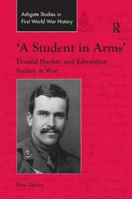 Book cover of: 'A Student in Arms'. By: Ross Davies