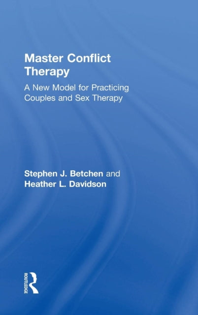 Book cover of: Master Conflict Therapy. By: Stephen J. Betchen