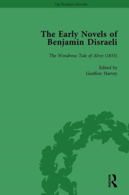 Book cover of: Early Novels of Benjamin Disraeli Vol 4. By: Daniel Schwarz