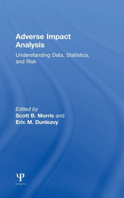 Book cover of: Adverse Impact Analysis. By: Scott B. Morris