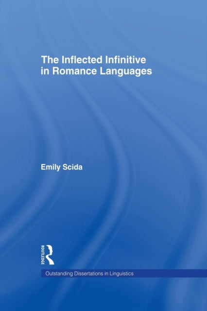 Book cover of: Inflected Infinitive in Romance Languages. By: Emily E. Scida
