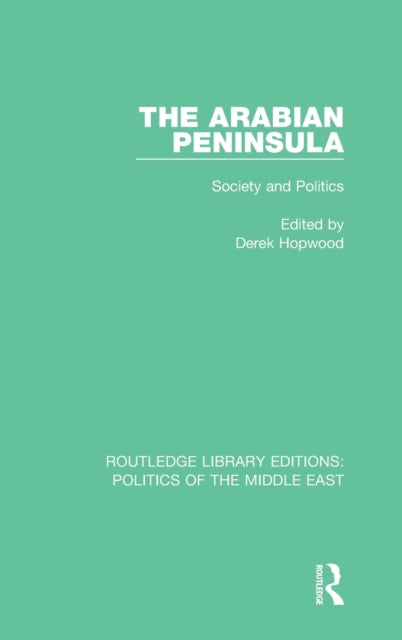 Book cover of: Arabian Peninsula. By: Derek Hopwood