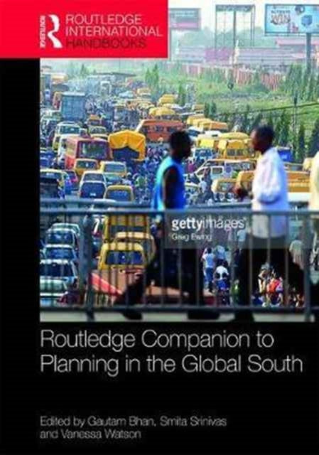 Book cover of: Routledge Companion to Planning in the Global South. By: Vanessa Watson
