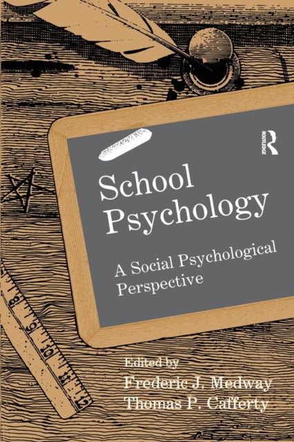Book cover of: School Psychology. By: Frederic J. Medway