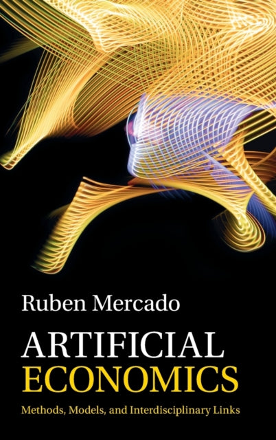 Book cover of: Artificial Economics. By: Ruben Mercado