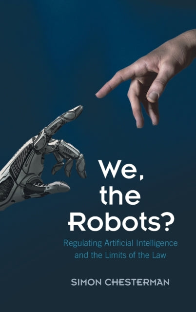 Book cover of: We, the Robots?. By: Simon Chesterman