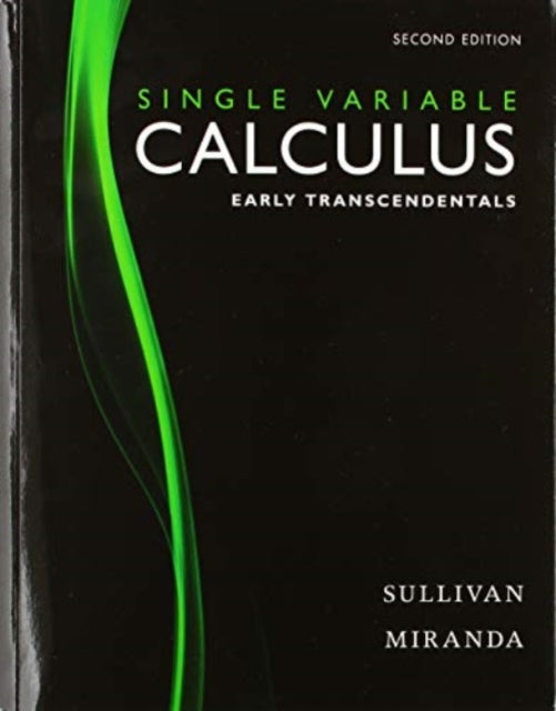Book cover of: Calculus: Early Transcendentals, Single Variable. By: Michael Sullivan