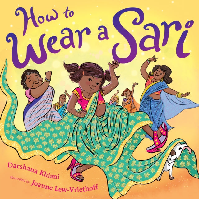Book cover of: How to Wear a Sari. By: Darshana Khiani