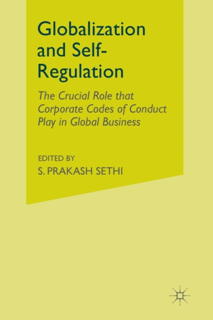 Book cover of: Globalization and Self-Regulation. By: S. Sethi