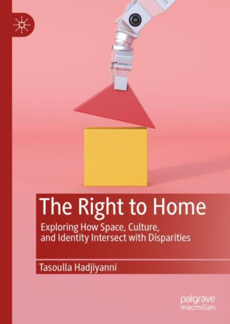 Book cover of: Right to Home. By: Tasoulla Hadjiyanni