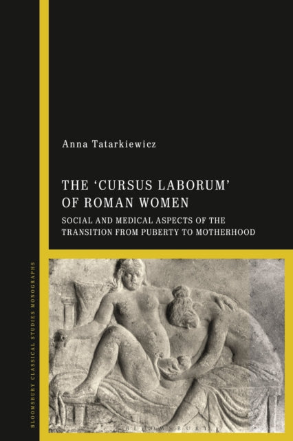 Book cover of: 'cursus laborum' of Roman Women. By: Anna Tatarkiewicz