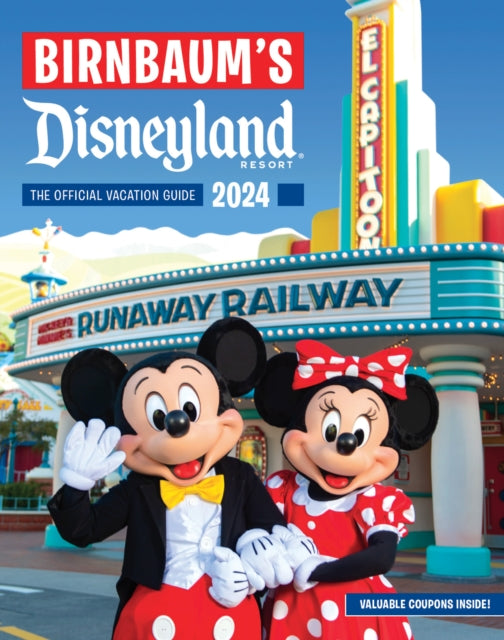 Book cover of: Birnbaum's 2024 Disneyland Resort. By: Birnbaum Guides