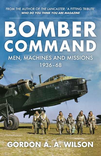 Book cover of: Bomber Command. By: Gordon A. A. Wilson