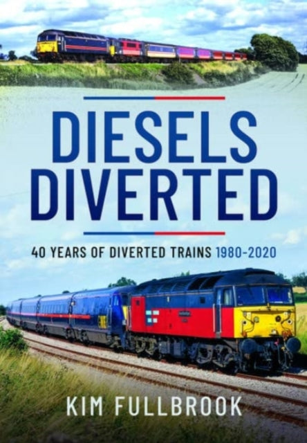 Book cover of: Diesels Diverted. By: Kim Fullbrook
