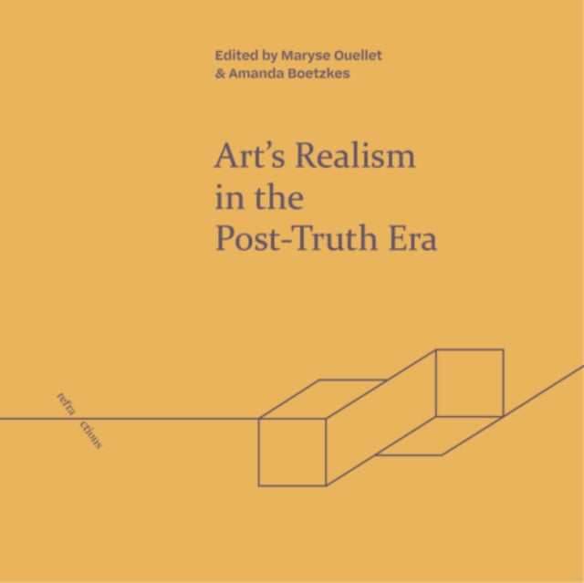 Book cover of: Art'S Realism in the Post-Truth Era