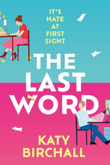 Book cover of: Last Word. By: Katy Birchall