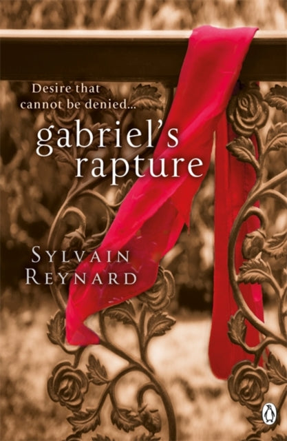 Book cover of: Gabriel's Rapture. By: Sylvain Reynard