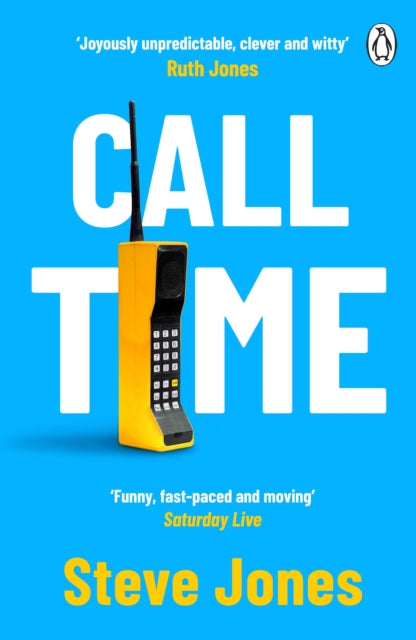 Book cover of: Call Time. By: Steve Jones