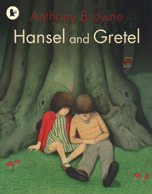 Hansel and Gretel 9781406318524 Anthony Browne