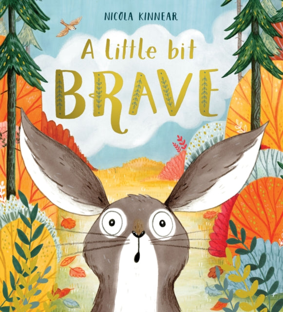 A Little Bit Brave 9781407181790 Nicola Kinnear