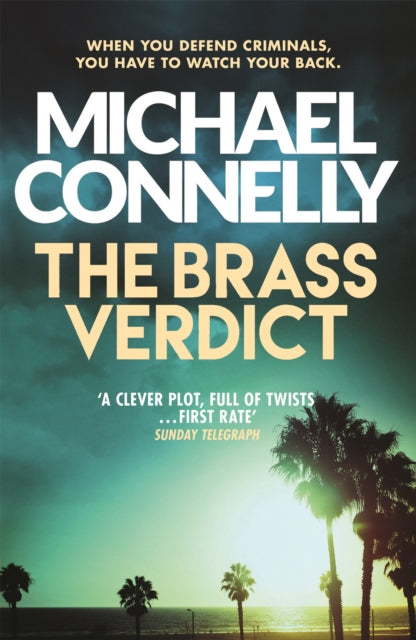Brass Verdict, The Bestselling Thriller Behind Netflix’s The Lincoln Lawyer Season 1 9781409155768 Michael Connelly
