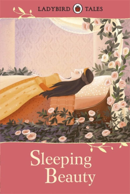 Book cover of: Ladybird Tales: Sleeping Beauty. By: Ladybird Books Staff