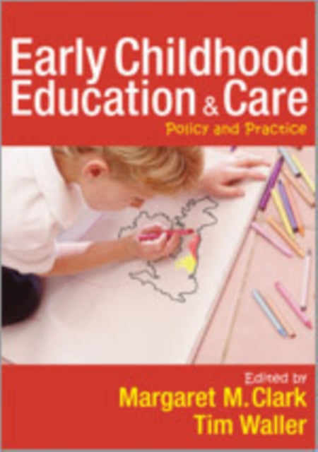 Book cover of: Early Childhood Education and Care