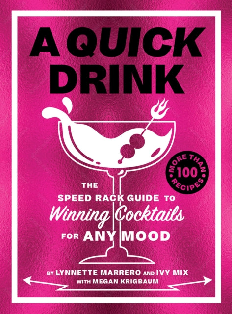 Book cover of: Quick Drink. By: Ivy Mix