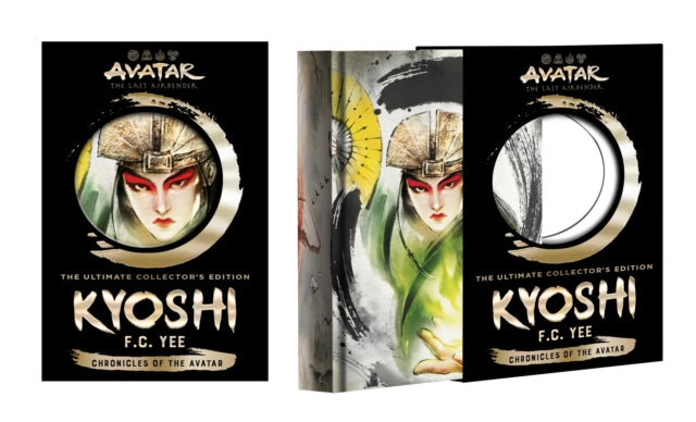 Book cover of: Avatar: The Last Airbender: The Kyoshi Novels Ultimate Collector's Edition (The Rise of Kyoshi and The Shadow of Kyoshi)