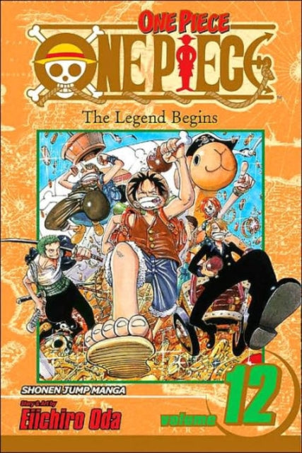 Book cover of: One Piece, Vol. 12. By: 尾田栄一郎