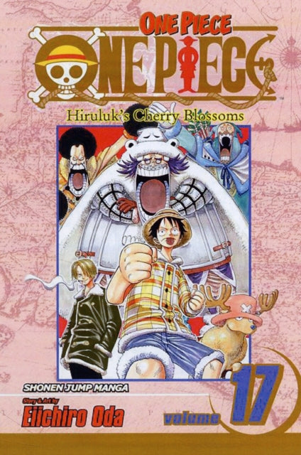 Book cover of: One Piece, Vol. 17. By: 尾田栄一郎