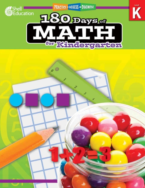 180 Days™: Math for Kindergarten, Practice, Assess, Diagnose 9781425808037 Jodene Smith