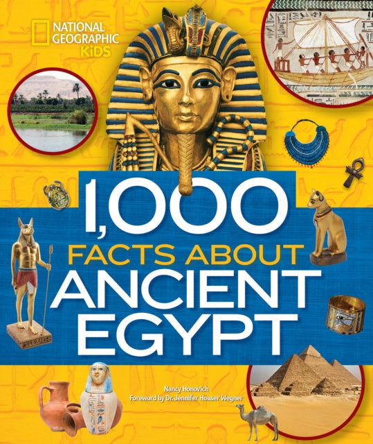 Book cover of: 1,000 Facts About Ancient Egypt. By: Nancy Honovich