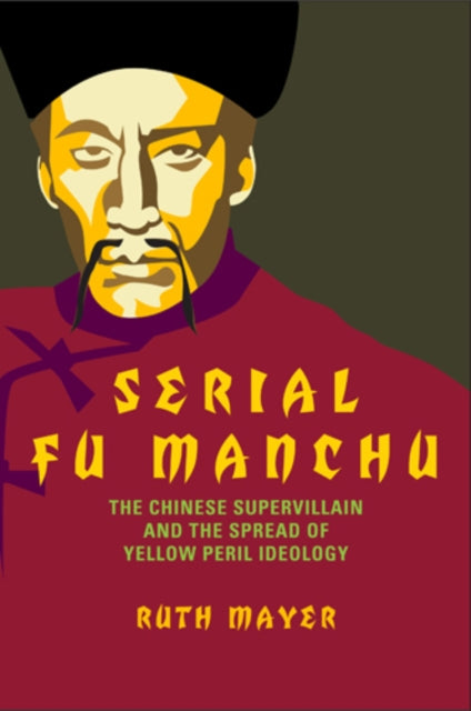 Book cover of: Serial Fu Manchu