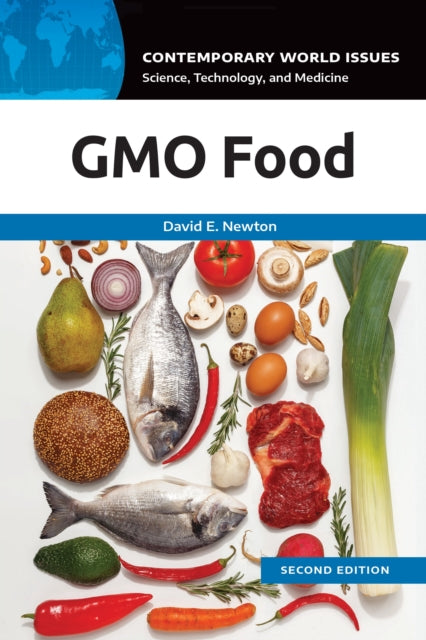 Book cover of: GMO Food. By: David E. Newton