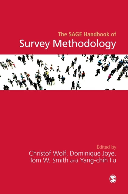 Book cover of: SAGE Handbook of Survey Methodology. By: Christof Wolf