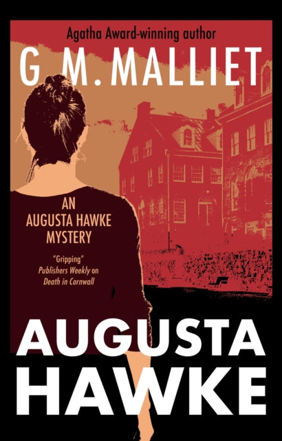 Book cover of: Augusta Hawke. By: G. M. Malliet
