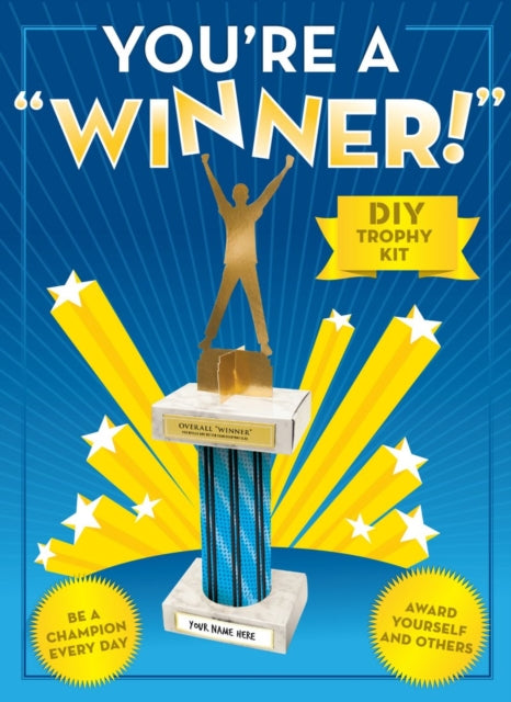 Book cover of: You're a Winner! Trophy Kit