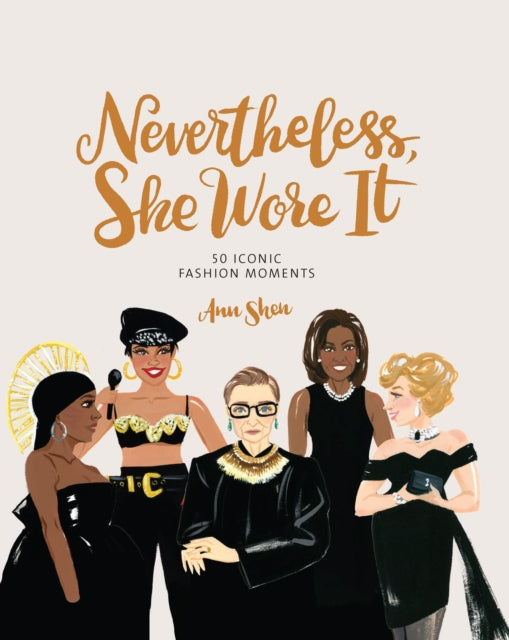 Book cover of: Nevertheless, She Wore It. By: Ann Shen