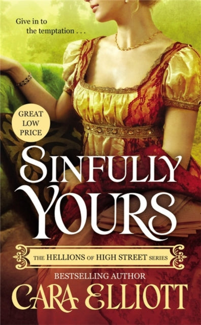 Book cover of: Sinfully Yours. By: Cara Elliott