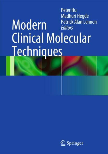 Book cover of: Modern Clinical Molecular Techniques