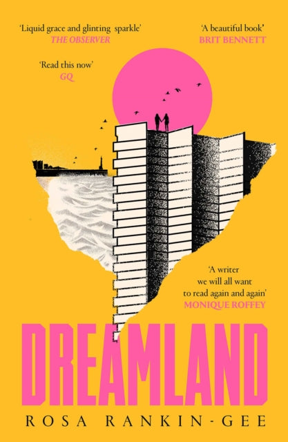 Dreamland, SOON TO BE A MAJOR BBC DRAMA 9781471193842 Rosa Rankin-Gee