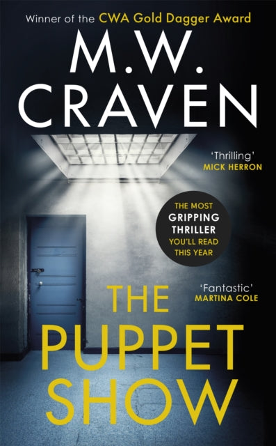 Puppet Show, Winner of the CWA Gold Dagger Award 2019 9781472127457 M. W. Craven