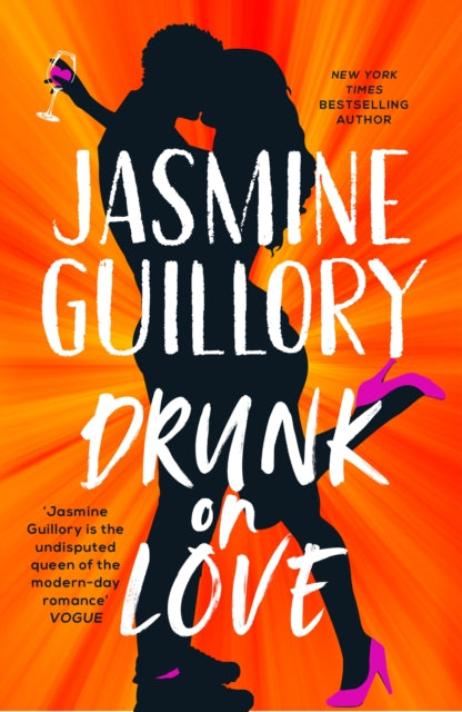 Book cover of: Drunk on Love. By: Jasmine Guillory