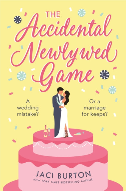 Book cover of: Accidental Newlywed Game. By: Jaci Burton