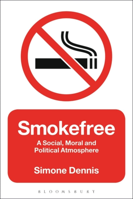 Book cover of: Smokefree. By: Simone Dennis